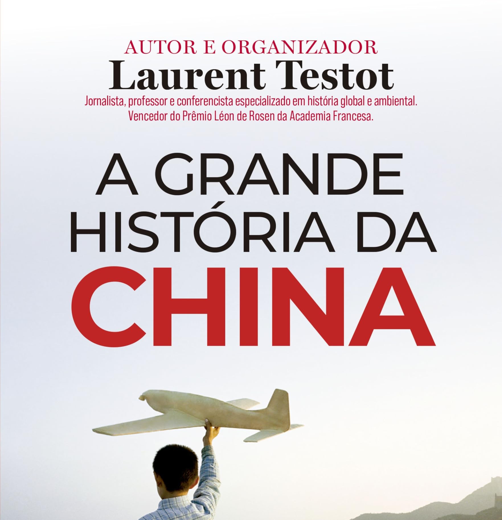 A Grande História da China, por Ricardo Marinho